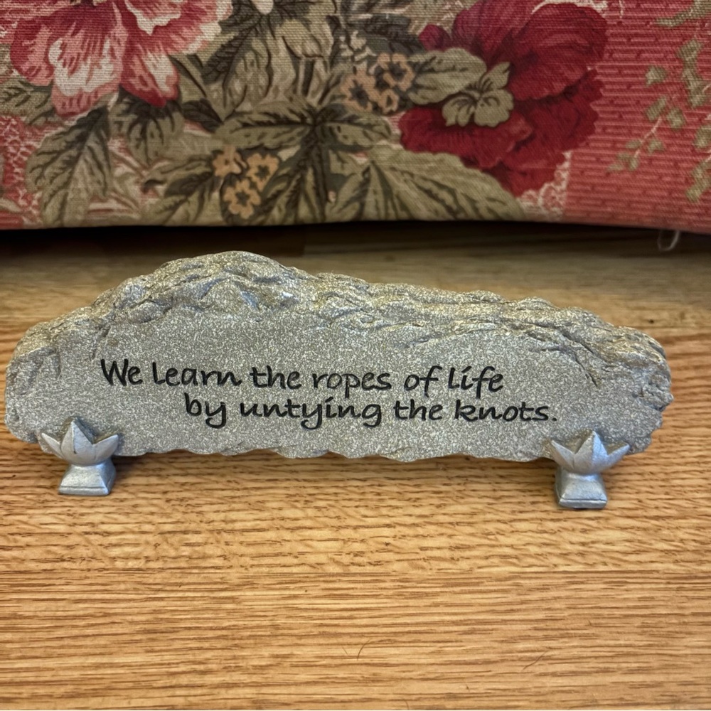 Carson Home Accents Faux Stone Inspirational Piece We Learn the Ropes of Life